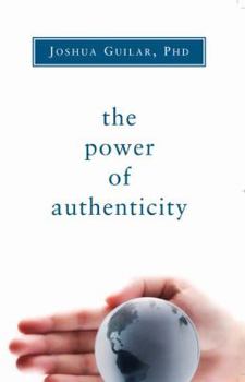 Paperback The Power of Authenticity Book
