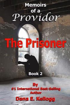 Paperback Memoirs of a Providor: The Prisoner Book