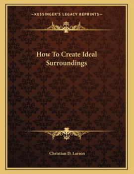 Paperback How to Create Ideal Surroundings Book