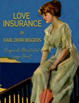 Paperback Love Insurance: Original Illustrated ( Large Print ) Book