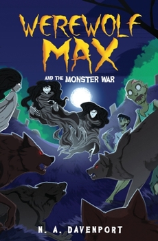 Paperback Werewolf Max and the Monster War Book