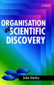 Hardcover Organisation and Scientific Discovery Book