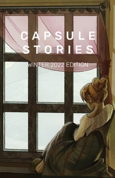 Paperback Capsule Stories Winter 2022 Edition: Hibernation Book