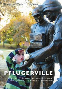 Pflugerville (Images of America: Texas) - Book  of the Images of America: Texas