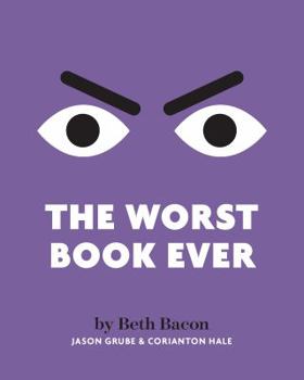 Paperback The Worst Book Ever: A funny, interactive read-aloud for story time Book