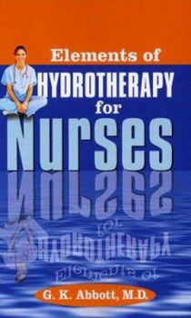 Paperback Elements of Hydrotherapy for Nurses Book