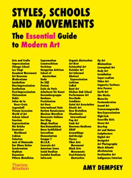 Hardcover Styles, Schools and Movements: The Essential Guide to Modern Art Book