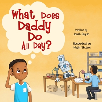 Paperback What Does Daddy Do All Day? Book