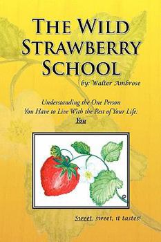 Hardcover The Wild Strawberry School Book