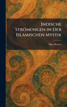 Hardcover Indische Strömungen in Der Islamischen Mystik [German] Book