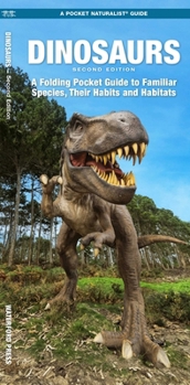 Dinosaurs: An Introduction to Important Species, their Habits and Habitats (Pocket Tutor - Waterford Press)