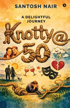 Paperback Knotty@50: A delightful journey Book