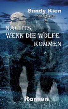 Hardcover Nachts, wenn die Wölfe kommen [German] Book