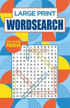 Paperback Large Print Wordsearch: Easy-To-Read Puzzles Book