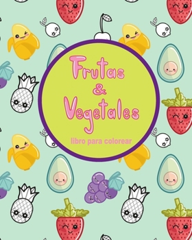 Paperback Frutas & Vegetales [Spanish] Book