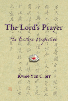 Paperback The Lord's Prayer: An Eastern Perspective Book