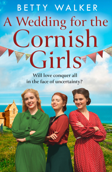 Wedding Bells for the Cornish Girls - Book #5 of the Cornish Girls