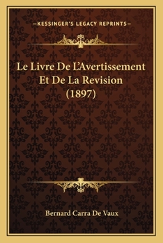 Paperback Le Livre De L'Avertissement Et De La Revision (1897) [French] Book