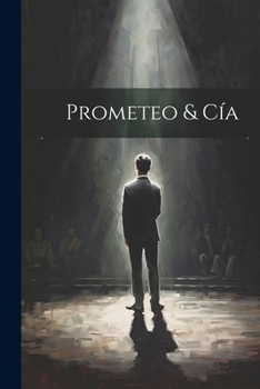 Paperback Prometeo & Cía [microform] [Spanish] Book