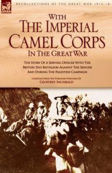 Paperback With the Imperial Camel Corps in the Great War Book