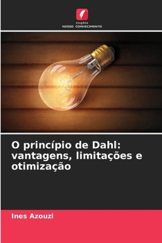 Paperback O princípio de Dahl: vantagens, limitações e otimização [Portuguese] Book