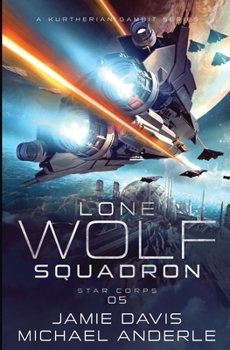 Paperback Star Corps: Lone Wolf Squadron Book 5 Book