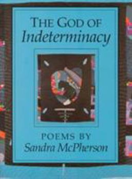 Paperback The God of Indeterminacy: Poems Book