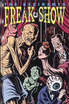 Hardcover Residents: Freak Show Book