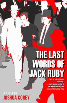 Paperback The Last Words of Jack Ruby Book