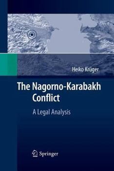 Paperback The Nagorno-Karabakh Conflict: A Legal Analysis Book