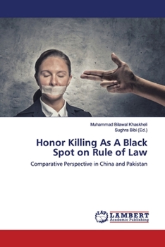 Paperback Honor Killing As A Black Spot on Rule of Law Book