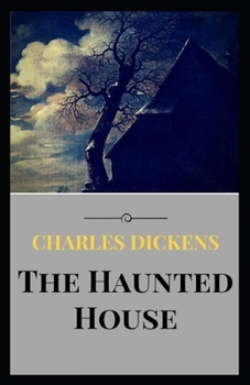 Paperback The Haunted House (Illustrated edition) Book