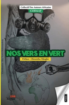 Paperback Nos vers en vert [French] Book
