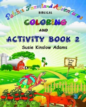 Paperback Patches Farmland Adventures: Biblical Activity and Coloring Book