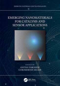 Paperback Emerging Nanomaterials for Catalysis and Sensor Applications Book