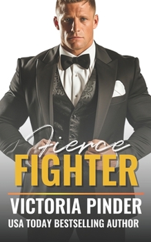 Fierce Fighter: Single Mom Second Chance Romance - Book #9 of the Steel