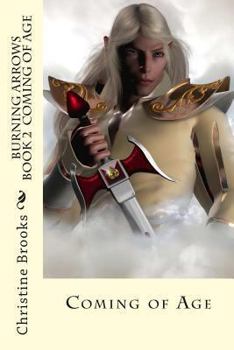 Paperback Burning Arrows: Coming of Age Book