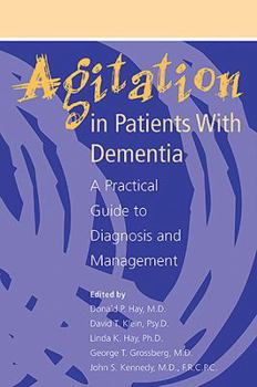 Paperback Agitation in Patients With Dementia: A Practical Guide to Diagnosis and Management Book