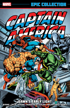 Paperback Captain America Epic Collection: Dawn's Early Light [New Printing] Book
