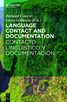 Paperback Language Contact and Documentation / Contacto Lingüístico Y Documentación Book