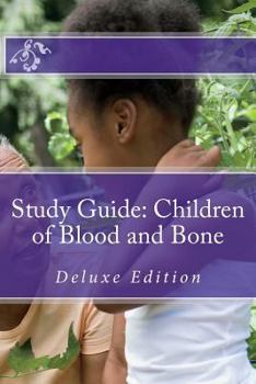 Paperback Study Guide: Children of Blood and Bone: Deluxe Edition Book