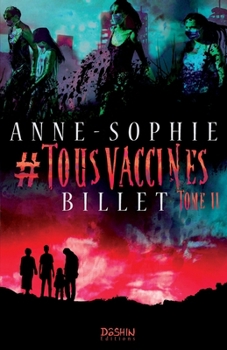 Paperback #Tousvaccinés T.2 [French] Book