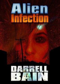 Paperback Alien Infection: Publisher: Twilight Times Books Book