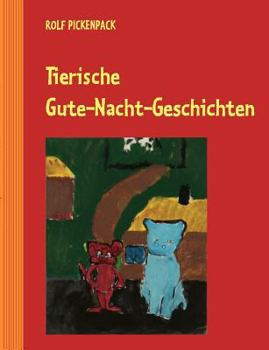 Paperback Tierische Gute-Nacht-Geschichten: Kinder- und Jugendbuch [German] Book