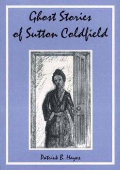 Paperback Ghost Stories of Sutton Coldfield Book