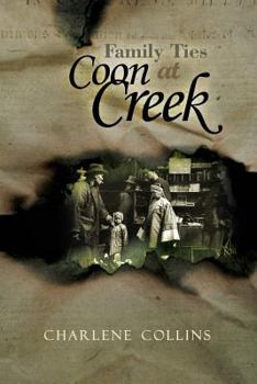 Paperback Family Ties at Coon Creek Book