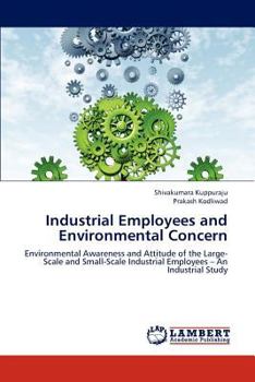 Paperback Industrial Employees and Environmental Concern Book