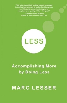 Paperback Less: Accomplishing More by Doing Less Book