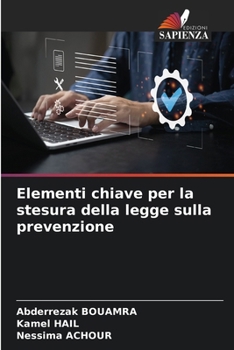 Paperback Elementi chiave per la stesura della legge sulla prevenzione [Italian] Book