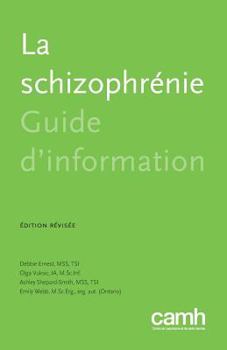 Paperback La Schizophrénie: Guide d'Information [French] Book